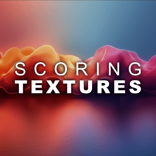 SCORING TEXTURES